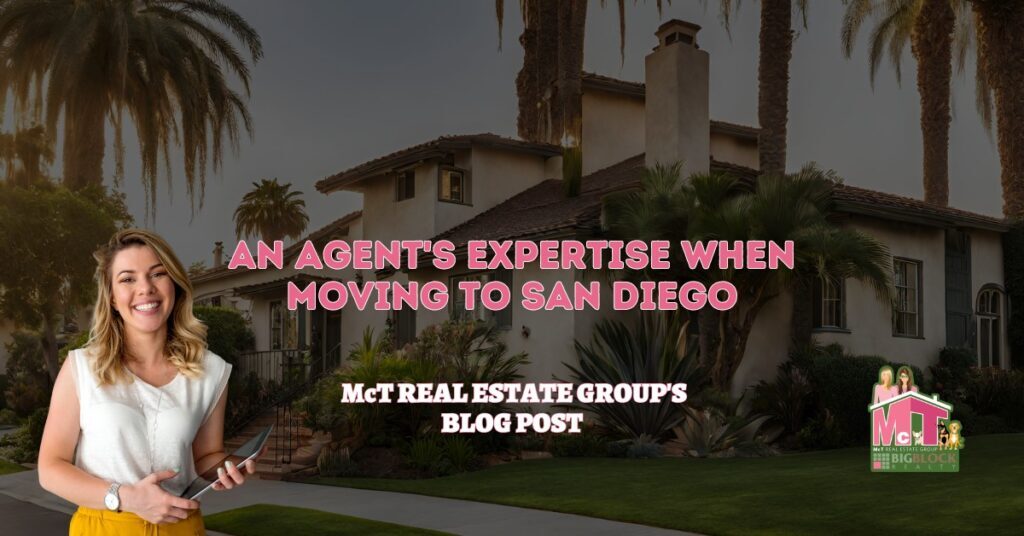 An Agent's Expertise when Moving to San Diego - Featured Image