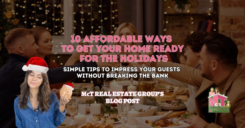 10 Affordable Ways to Get Your Home Ready for the Holidays - Featured Image